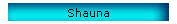 Shauna